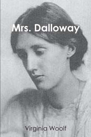 Mrs. Dalloway de Virginia Woolf