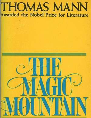 The Magic Mountain de Thomas Mann