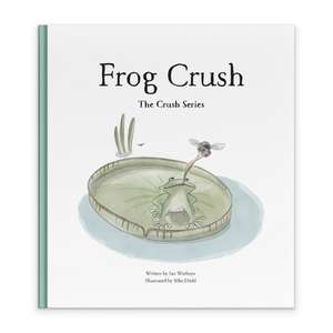 Frog Crush de Ian Worboys