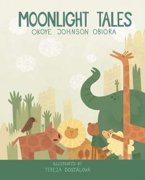 Moonlight tales de Okoye Johnson Obiora