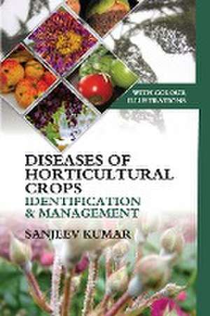 Diseases of Horticultural Crops de Sanjeev Kumar