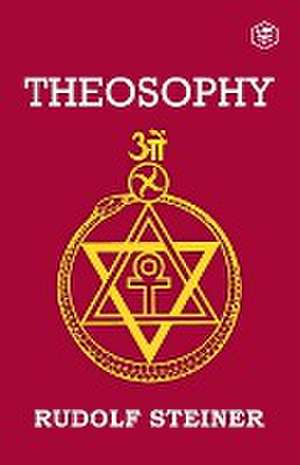 Theosophy de Rudolf Steiner