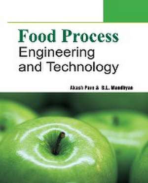 Food Process Engineering And Technology de Aakash Pare