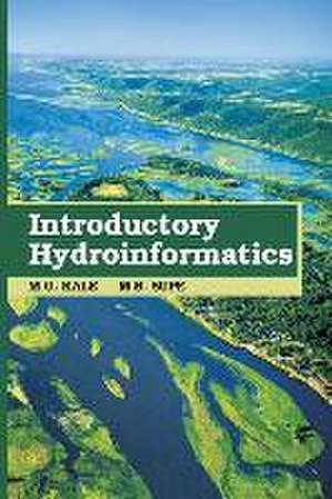 Introductory Hydroinformatics de M. U. Kale