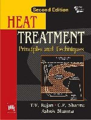 Heat Treatment de T. V.Sharma Rajan