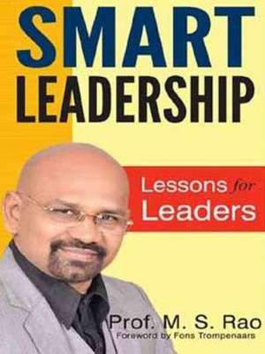 Smart Leadership de M.S. Rao