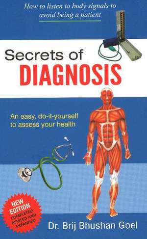 Secrets of Diagnosis de Brij Bhushan Goel