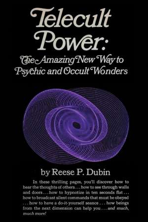 Telecult Power de Reese P. Dubin