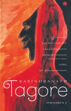 Rabindranath Tagore Omnibus de Rabindranath Tagore