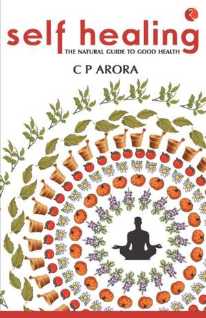 Self Healing de C. P. Arora