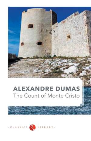 THE COUNT OF MONTE CRISTO de Alexandre Dumas