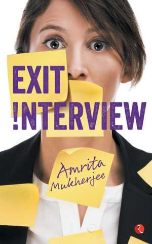 Exit Interview de Amrita Mukherjee