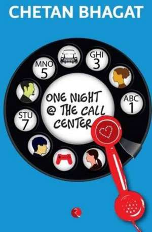 One Night @ The Call Centre de Chetan Bhagat