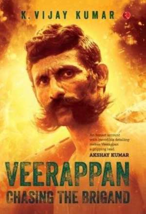 Veerappan de K. Vijay Kumar