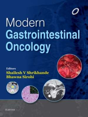 Modern GI Oncology de Shailesh V Shrikhande