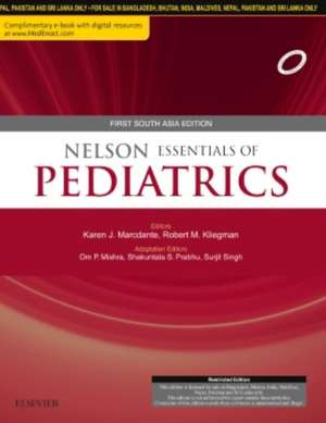 Nelson Essentials of Pediatrics: First South Asia Edition de O P Misra