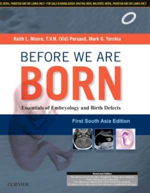 Before we are born - First South Asia Edition de Keith L. Moore