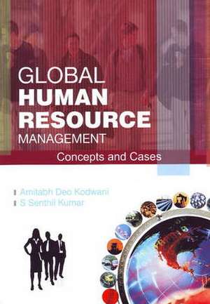 Global Human Resource Management de Dr Amitabh Deo Kodwani