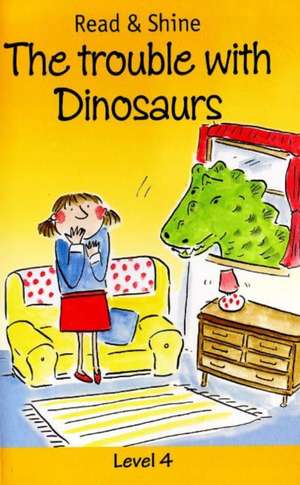 Trouble with Dinosaurs: Level 4 de B Jain Publishing