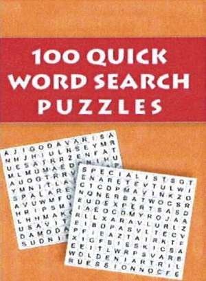 100 Quick Word Search Puzzles de LEADS PRESS