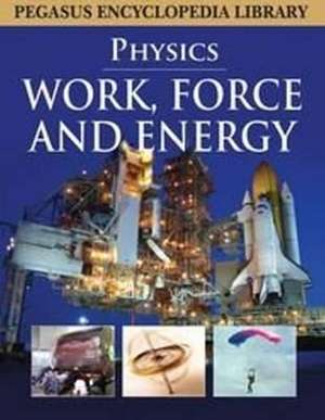 Work, Force and Energy de Pegasus