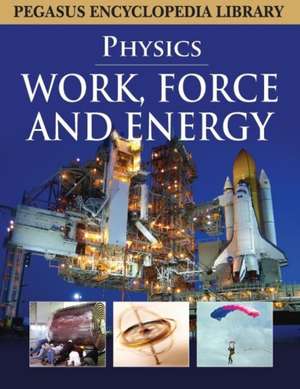 Work, Force & Energy: Physics de Pegasus