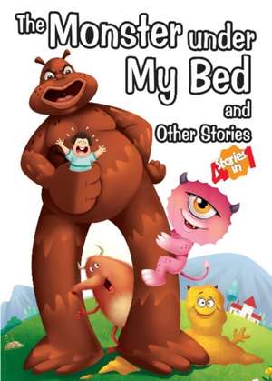 The Monster Under My Bed and Other Stories de Pegasus