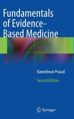 Fundamentals of Evidence Based Medicine de Kameshwar Prasad