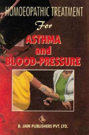 Asthma & Blood Pressure de S.G. Palsule