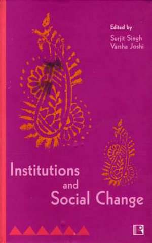 Institutions and Social Change