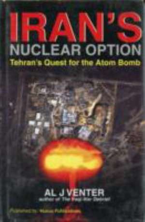 Venter, A: Iran's Nuclear Option de Al. J. Venter