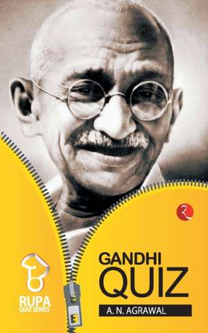 Rupa Book of Gandhi Quiz de Agarwal A. N.