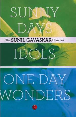 The Sunil Gavaskar Omnibus de Sunil Gavaskar