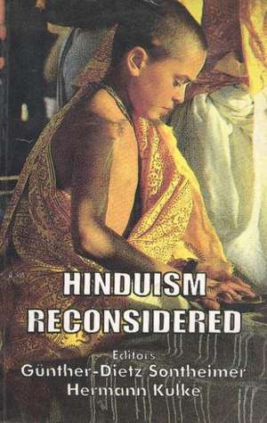 Hinduism Reconsidered de Gnther-Dietz Sontheimer