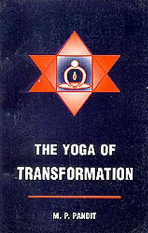 The Yoga of Transformation de Lotus Light