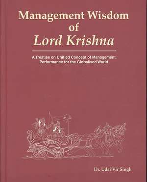 Management Wisdom of Lord Krishna de Udaivir Singh