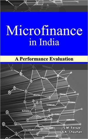 Microfinance in India de S. M. Feroze