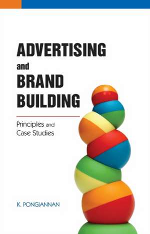 Advertising & Brand Building de K Pongiannan