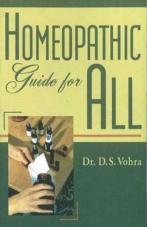 Homeopathic Guide for All de D.S Vohra