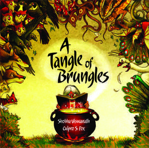 A Tangle of Brungles de Shobha Viswanath