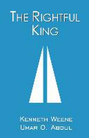 Abdul, U: RIGHTFUL KING