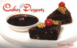 Cakes & Desserts de Rano Suri