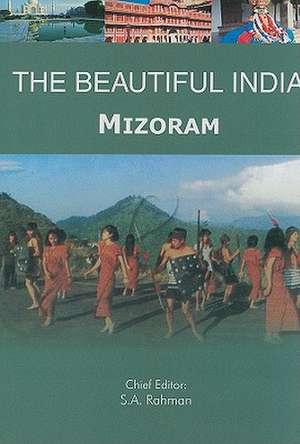 Beautiful India -- Mizoram de Syed Amanur Rahman