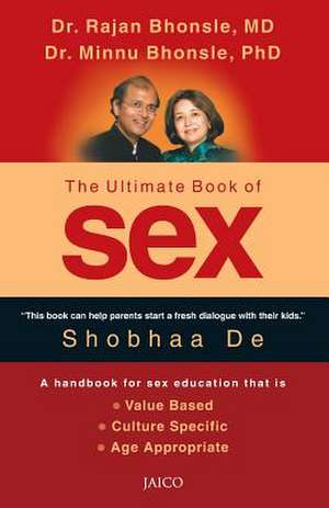 The Ultimate Book of Sex de Dr Rajan Bhonsle