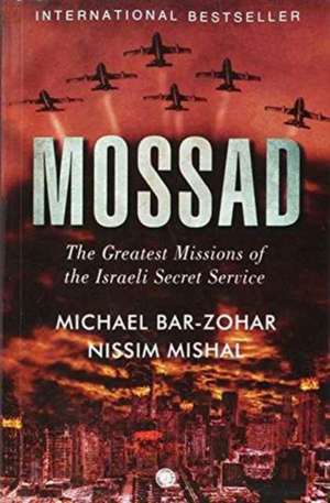 Mossad de Michael Bar-Zohar