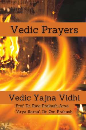 VEDIC PRAYERS