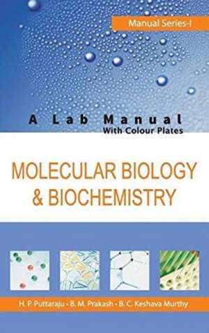 Molecular Biology and Biochemistry de H. P. Puttaraju