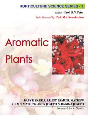 Aromatic Plants de Baby Skaria