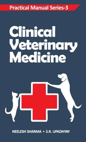 Clinical Veterinary Medicine de Neelesh Sharma