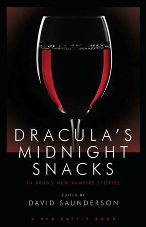 Dracula's Midnight Snacks de David Saunderson